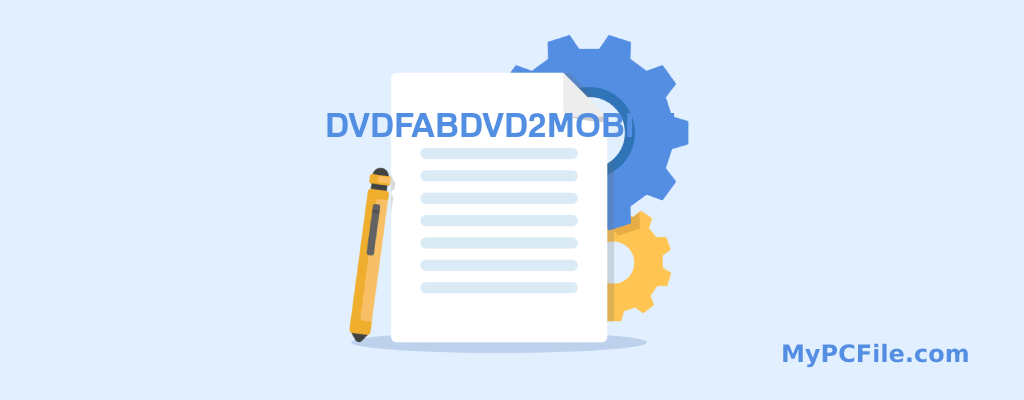 DVDFABDVD2MOBILE File Editor