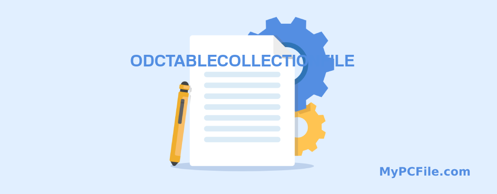 ODCTABLECOLLECTIONFILE File Editor