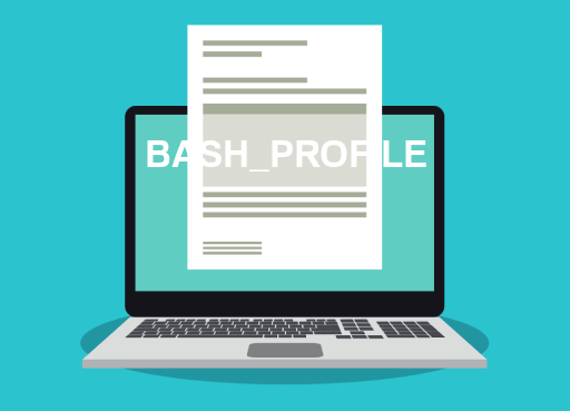 BASH_PROFILE File Opener