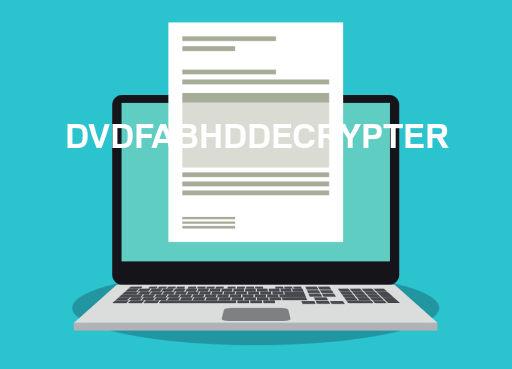DVDFABHDDECRYPTER File Opener