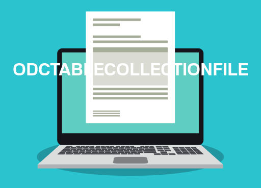 ODCTABLECOLLECTIONFILE File Opener