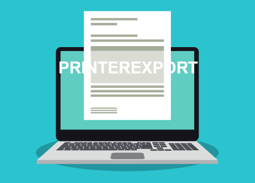 PRINTEREXPORT File Opener