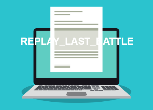 REPLAY_LAST_BATTLE File Opener