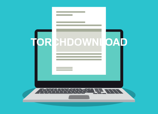 TORCHDOWNLOAD File Opener