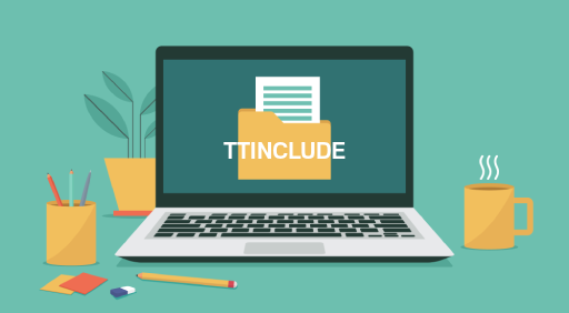 TTINCLUDE File Viewer
